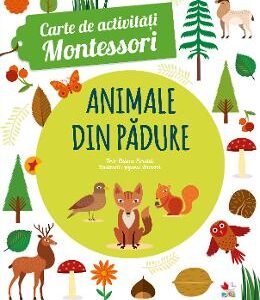 Carte de activitati Montessori: Animale din padure