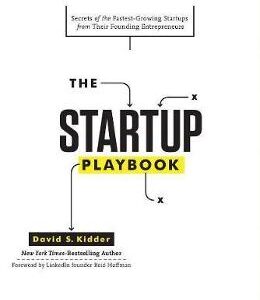 The Startup Playbook - David S. Kidder