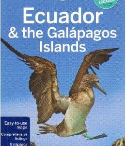 Lonely Planet Ecuador & the Galapagos Islands