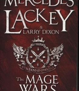 Mage Wars - Mercedes Lackey