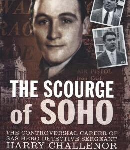 Scourge of Soho - Dick Kirby