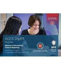 DipIFR Diploma in International Financial Reporting: Passcards