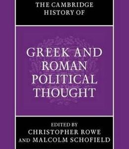 The Cambridge History of Greek and Roman Political Thought