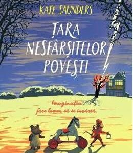 Tara nesfarsitelor povesti - Kate Saunders