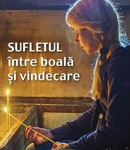 Sufletul intre boala si vindecare - Sfantul Nicolae, Noul Marturisitor