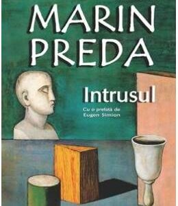 Intrusul - Marin Preda