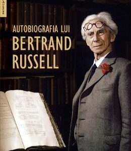 Autobiografia lui Bertrand Russell - Bertrand Russell