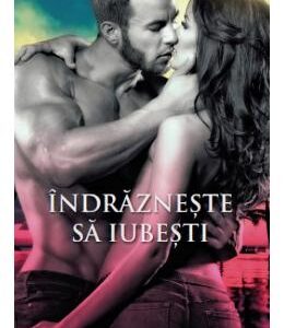 Indrazneste sa iubesti - Carly Phillips