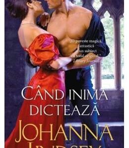 Cand inima dicteaza - Johanna Lindsey