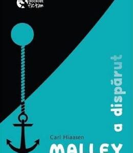 Malley a disparut - Carl Hiaasen