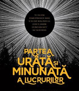 Partea urata si minunata a lucrurilor - Bryn Greenwood