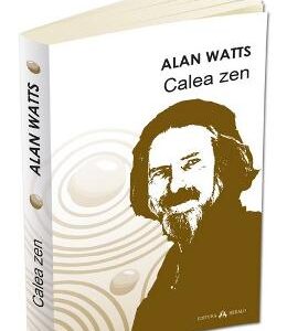 Calea Zen - Alan Watts