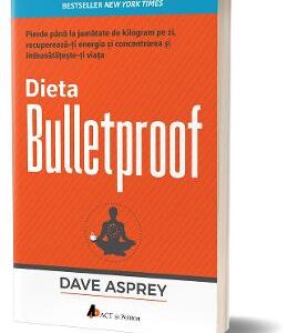 Dieta Bulletproof - Dave Asprey