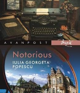 Notorious - Iulia Georgeta Popescu