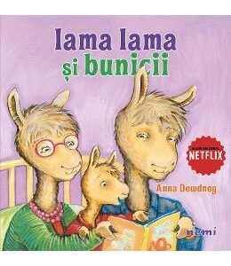 Lama lama si bunicii - Anna Dewdney