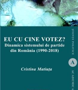 Eu cu cine votez? - Cristina Matiuta