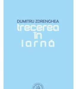 Trecerea in iarna - Dumitru Zdrenghea