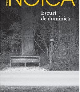 Eseuri de Duminica - Constantin Noica