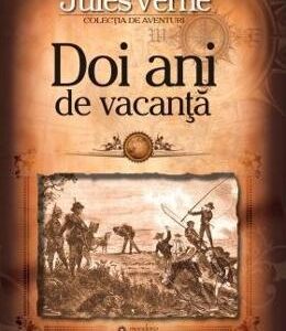 Doi ani de vacanta - Jules Verne