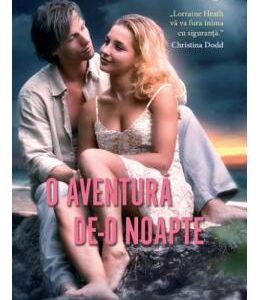 O aventura de-o noapte - Lorraine Heath