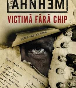 Victima fara chip - Stefan Ahnhem