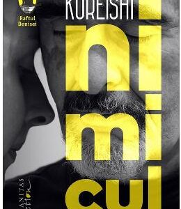 Nimicul - Hanif Kureishi