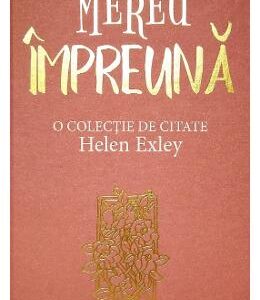 Mereu impreuna - Helen Exley