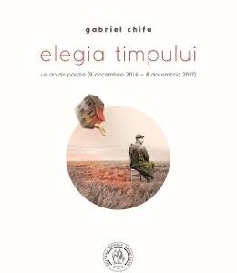 Elegia timpului - Gabriel Chifu