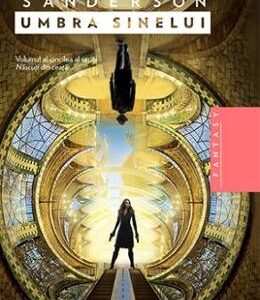 Umbra sinelui - Brandon Sanderson