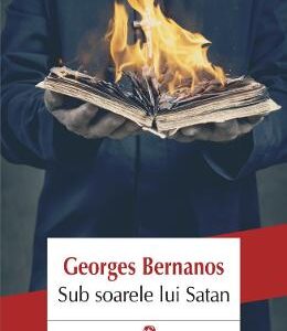 Sub soarele lui Satan - Georges Bernanos