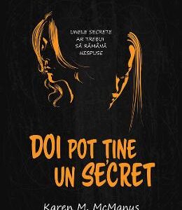 Doi pot tine un secret - Karen M. McManus