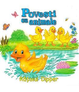 Povesti cu animale: Ratoiul Dipper