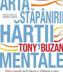 Arta stapanirii hartii mentale - Tony Buzan