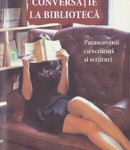 Conversatie la biblioteca - Radu Parpauta