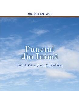 Punctul din Inima - Michael Laitman