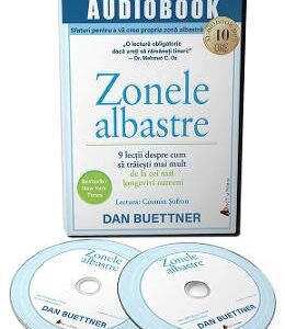 Audiobook. Zonele albastre - Dan Buettner