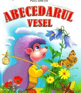 Abecedarul vesel - Petru Ghetoi