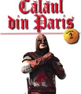 Calaul din Paris vol.2 - Alexandre Dumas