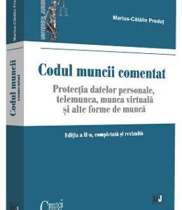 Codul muncii comentat ed.2 - Marius-Catalin Predut