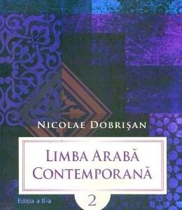 Limba araba contemporana Vol.2 - Nicolae Dobrisan