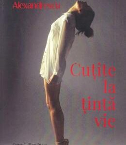 Cutite la tinta vie - Irina Alexandrescu