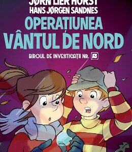 Operatiunea Vantul de nord. Biroul de investigatii nr.2 - Jorn Lier Horst, Hans Jorgen Sandnes