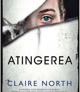 Atingerea - Claire North