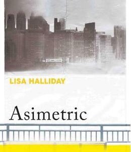 Asimetric - Lisa Halliday