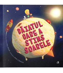 Baiatul care a stins soarele - Paul Brown, Mark O'Hanlon