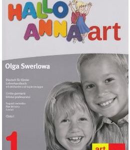 Hallo Anna - Limba germana - Clasa 1 - Ghidul profesorului + CD - Olga Swerlowa