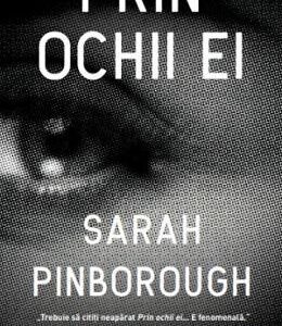 Prin ochii ei - Sarah Pinborough