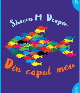 Din capul meu - Sharon M. Draper