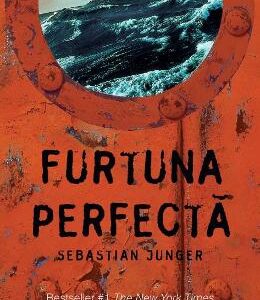 Furtuna perfecta - Sebastian Junger