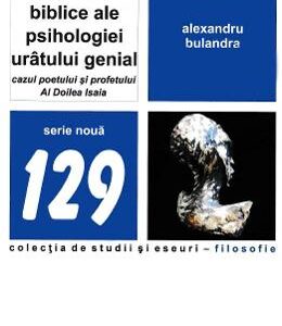 Metamorfoze biblice ale psihologiei uratului genial - Alexandru Bulandra